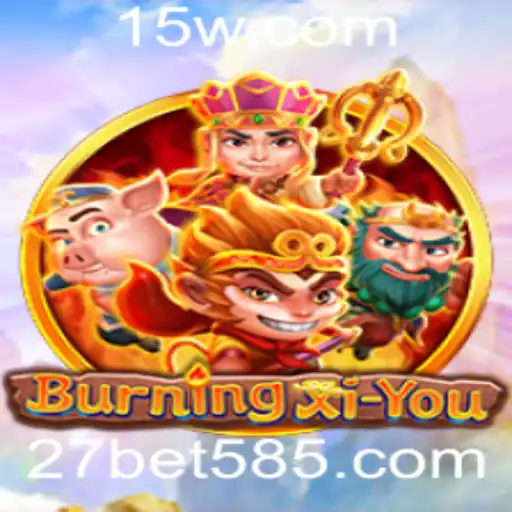 27bet vip | Descubra o Inovador Jogo 'BurningXiYou' e Explore as Oportunidades com 27bet VIP