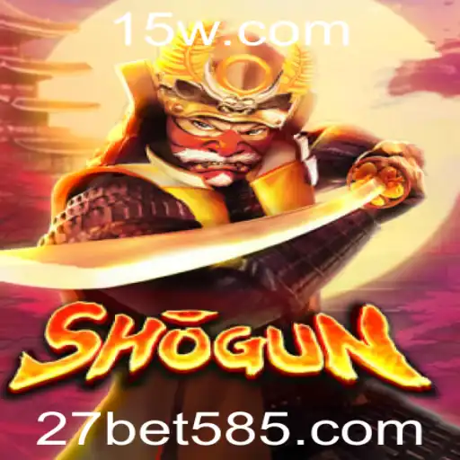 27bet vip | Explorando o Fascinante Mundo do Jogo 'Shogun'